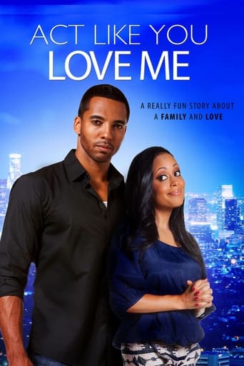 Act Like You Love Me (2013) extra-torrent