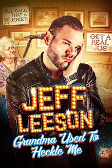 Jeff Leeson: Grandma Used to Heckle Me (2019) extra-torrent