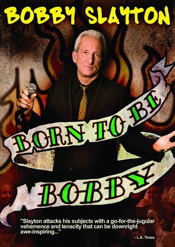 Bobby Slayton: Born to Be Bobby (2010) extra-torrent