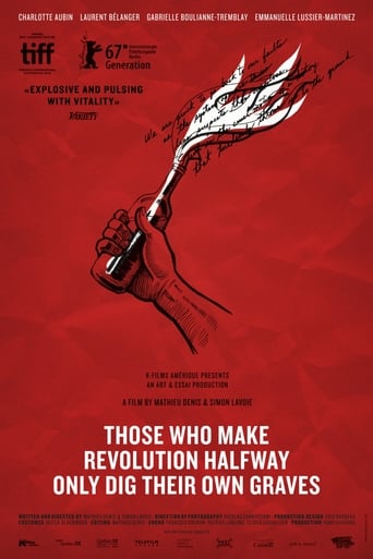 Those Who Make Revolution Halfway Only Dig Their Own Graves (2016) extra-torrent