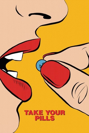 Take Your Pills (2018) extra-torrent