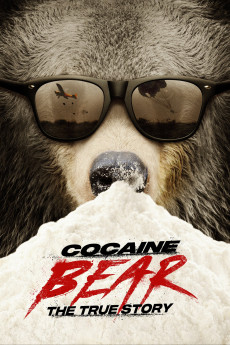 Cocaine Bear: The True Story (2023) extra-torrent