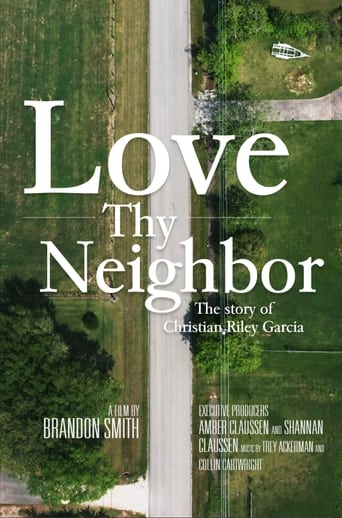 Love Thy Neighbor - The Story of Christian Riley Garcia (2021) extra-torrent