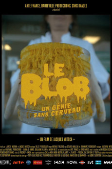 The Blob: A Genius Without a Brain