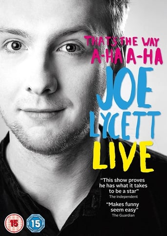 That's the Way, A-Ha, A-Ha, Joe Lycett: Live (2016) extra-torrent