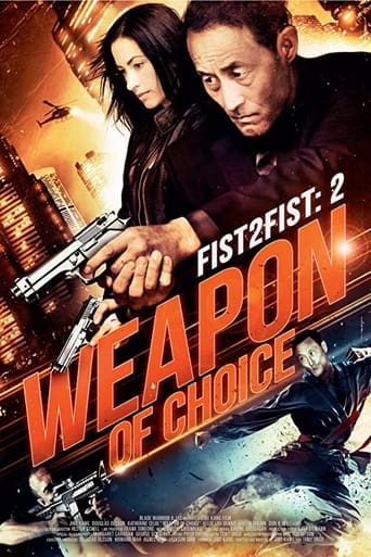 Fist 2 Fist 2: Weapon of Choice (2014) extra-torrent